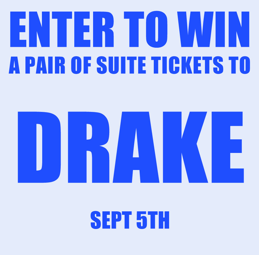 Enter to Win Tickets to Drake
